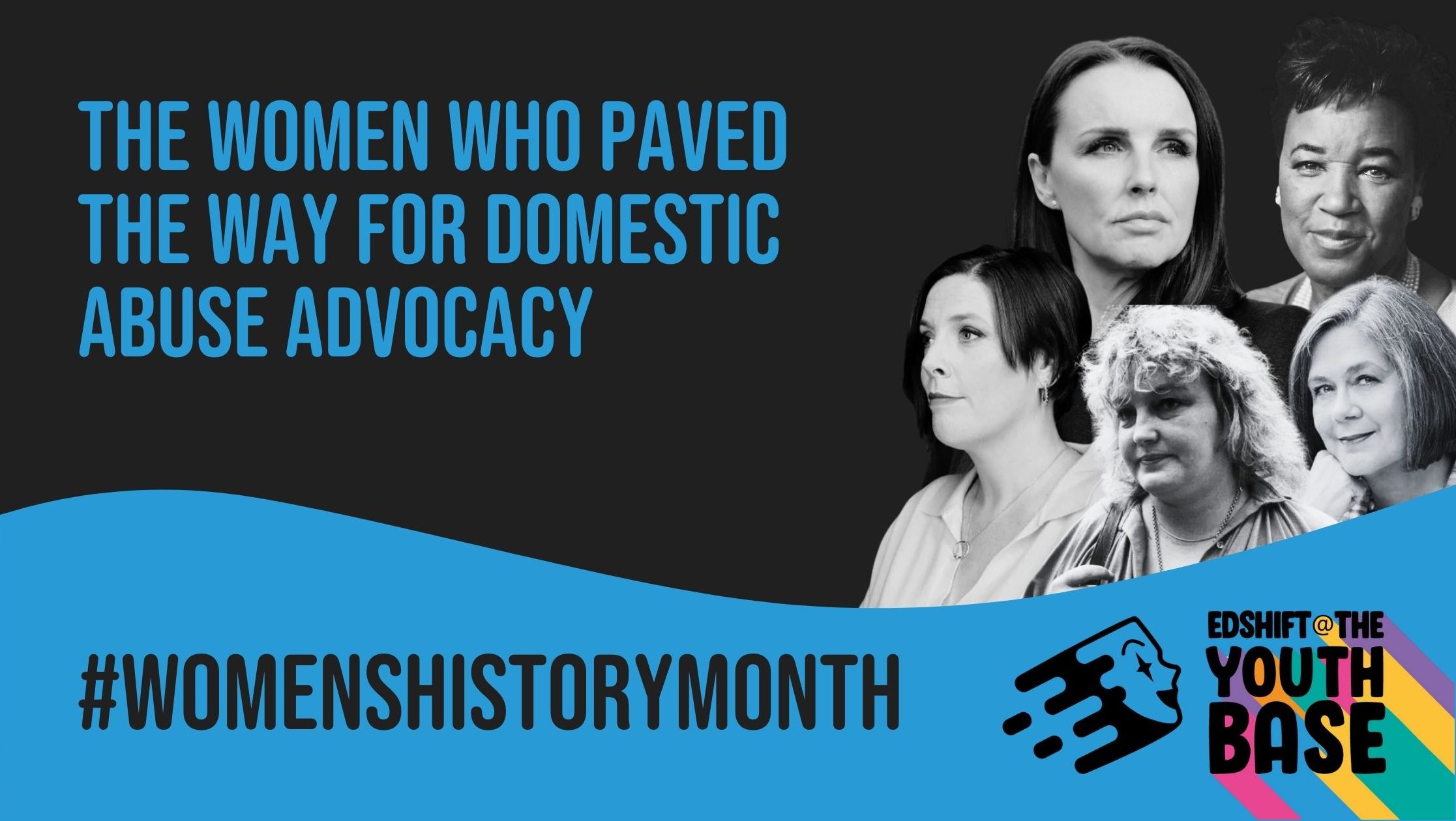 The Women Who Paved The Way For Domestic Abuse Advocacy